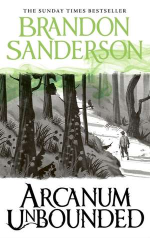 Arcanum Unbounded de Brandon Sanderson