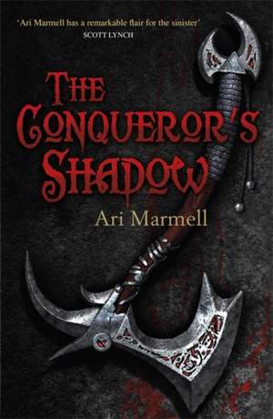 The Conqueror's Shadow de Ari Marmell