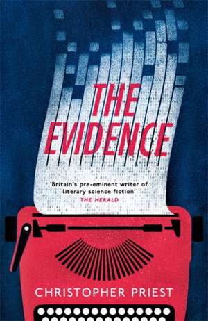 The Evidence de Christopher Priest