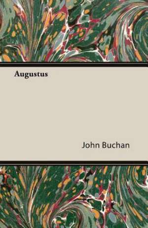 Augustus de John Buchan