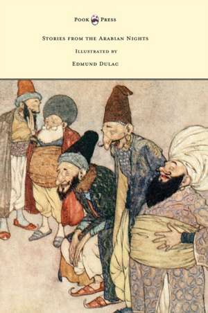 Stories from the Arabian Nights - Illustrated by Edmund Dulac de Laurence Housman