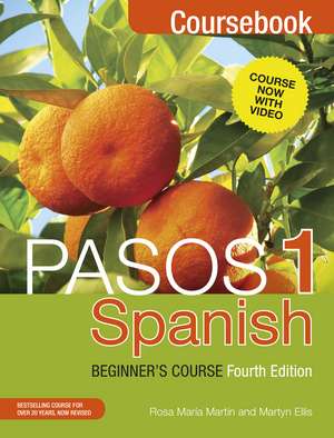 Pasos 1 Spanish Beginner's Course (Fourth Edition) de Martyn Ellis