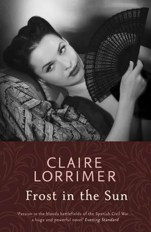 Frost in the Sun de Claire Lorrimer