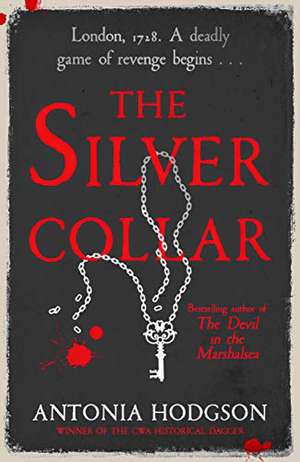 The Silver Collar de Antonia Hodgson