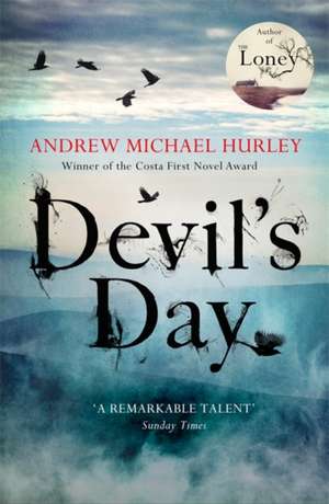 Devil's Day de Andrew Michael Hurley