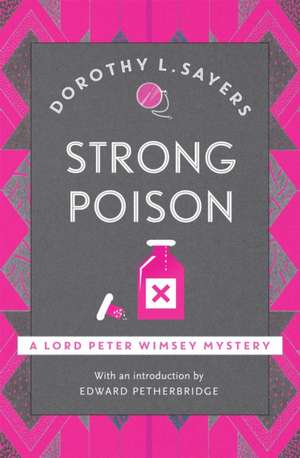 Strong Poison de Dorothy L. Sayers