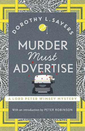 Murder Must Advertise de Dorothy L. Sayers