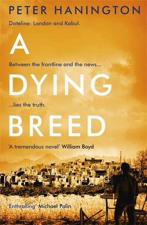 A Dying Breed de Peter Hanington