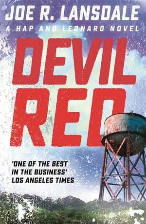 Devil Red de Joe R. Lansdale