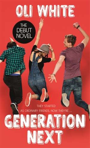 Generation Next de Oli White