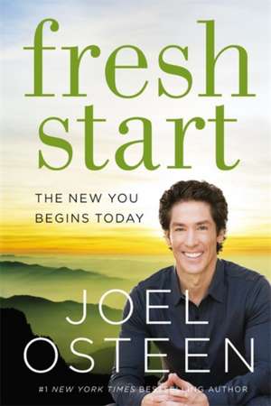 Fresh Start de Joel Osteen