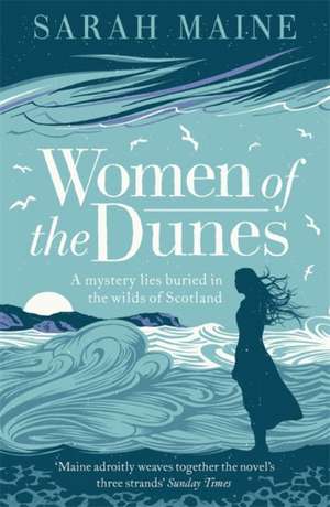 Women of the Dunes de Sarah Maine