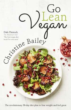 Go Lean Vegan de Christine Bailey