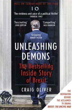 Unleashing Demons de Craig Oliver