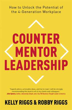 COUNTER MENTOR LEADERSHIP de Robby Riggs