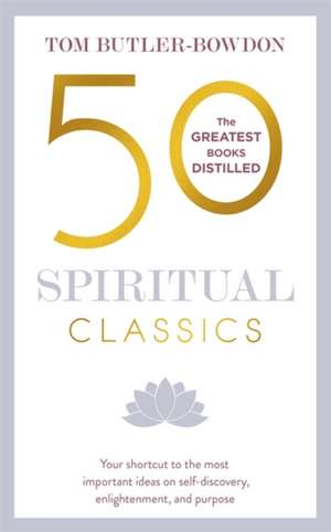 50 Spiritual Classics 2nd Edition de Tom Butler-Bowdon