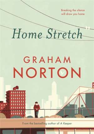 Home Stretch de Graham Norton