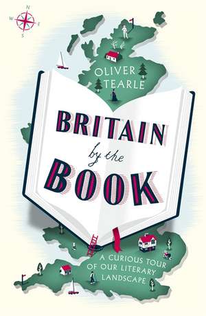 Britain by the Book de Oliver Tearle