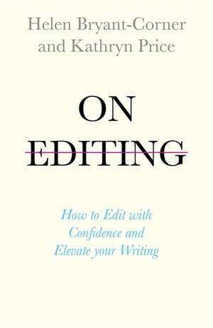 On Editing de Helen Bryant