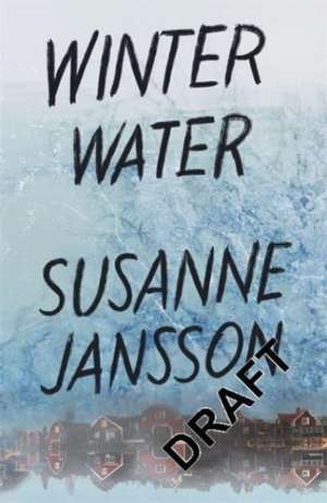 Winter Water de Susanne Jansson