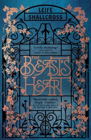 The Beast's Heart de Leife Shallcross