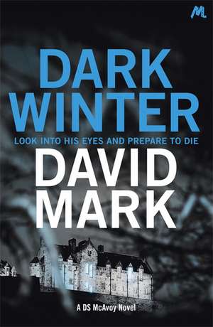 Dark Winter de David Mark