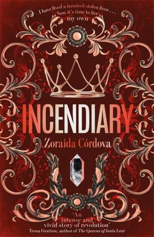 Cordova, Z: Incendiary de Zoraida Cordova