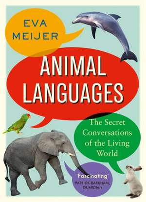 Animal Languages de Eva Meijer