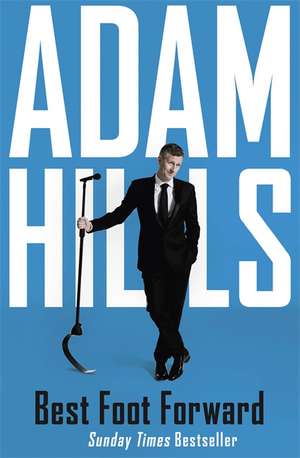 Best Foot Forward de Adam Hills