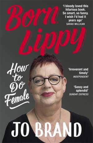 Born Lippy de Jo Brand