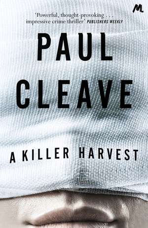 A Killer Harvest de Paul Cleave