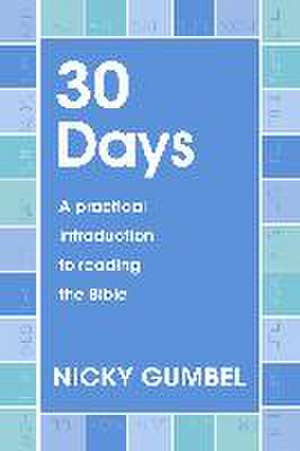 30 Days de Nicky Gumbel