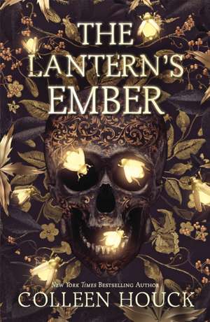 The Lantern's Ember de Colleen Houck