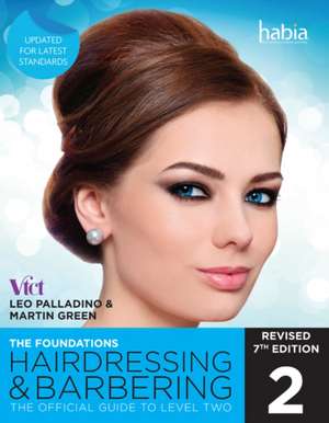 Hairdressing and Barbering, The Foundations de Leo Palladino