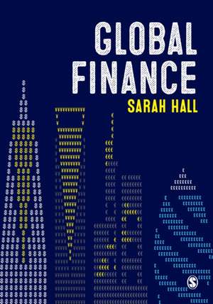 Global Finance de Sarah Hall