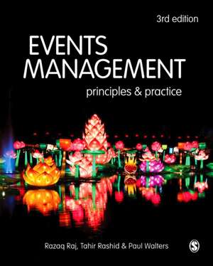 Events Management: Principles and Practice de Razaq Raj