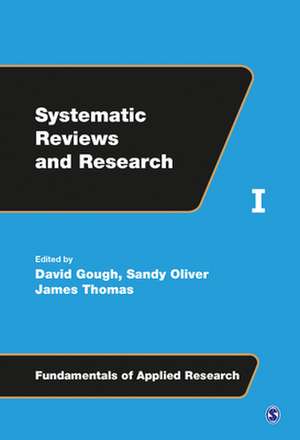 Systematic Reviews and Research de David Gough