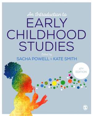 An Introduction to Early Childhood Studies de Sacha Powell