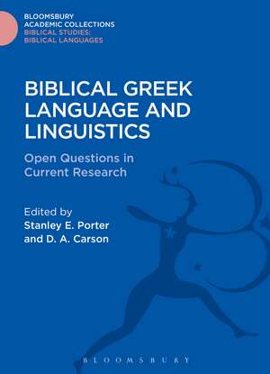 Biblical Greek Language and Linguistics: Open Questions in Current Research de Stanley E. Porter