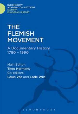 The Flemish Movement: A Documentary History 1780-1990 de Theo Hermans