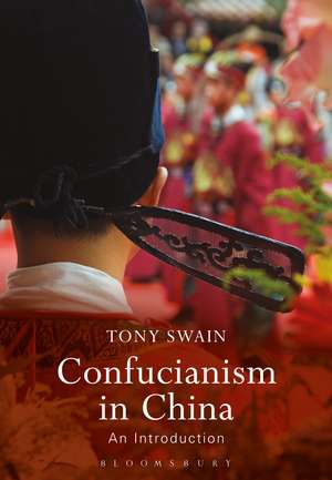 Confucianism in China: An Introduction de Tony Swain