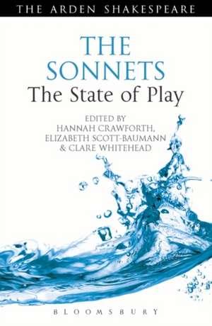 The Sonnets: The State of Play de Dr. Hannah Crawforth