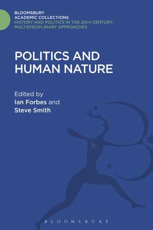 Politics and Human Nature de Ian Forbes