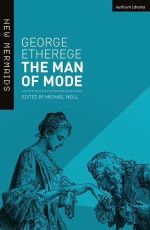 The Man of Mode: New Edition de George Etherege