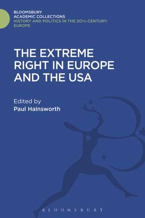 The Extreme Right in Europe and the USA de Paul Hainsworth