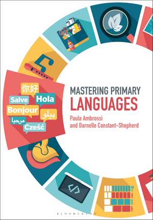 Mastering Primary Languages de Paula Ambrossi