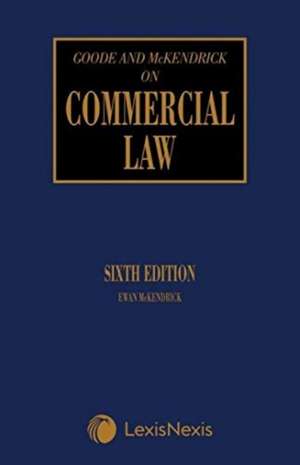 Goode on Commercial Law de Ewan McKendrick