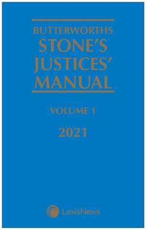 BUTTERWORTHS STONES JUSTICES MANUAL 2021