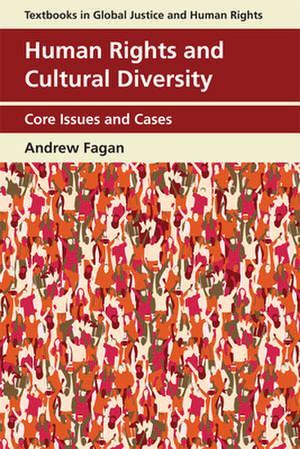 Human Rights and Cultural Diversity de Andrew Fagan