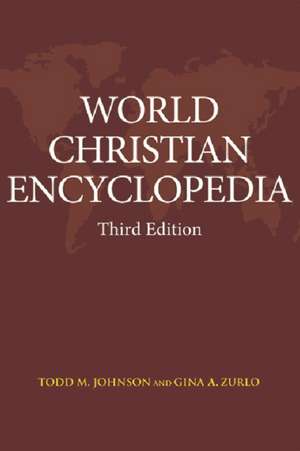 World Christian Encyclopedia de Gina A Zurlo